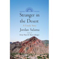 Stranger in the Desert: A Family Story