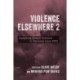 Violence Elsewhere 2: Imagining Distant Violence in Germany since 2001
