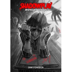 Shadowplay (Book 1): Midnight School