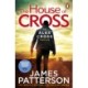 The House of Cross: (Alex Cross 32)
