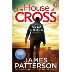 The House of Cross: (Alex Cross 32)