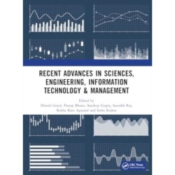 Recent Advances in Sciences, Engineering, Information Technology & Management