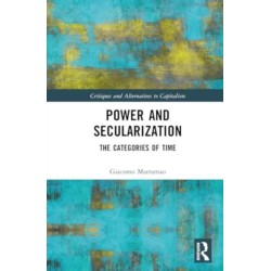 Power and Secularization: The Categories of Time