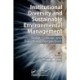 Institutional Diversity and Sustainable Environmental Management: Scalar, Cultural, and Functional Perspectives