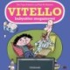 Vitello babysitter megameget: Vitello -25