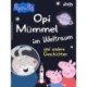 Peppa Wutz - Opi Mümmel im Weltraum und andere Geschichten