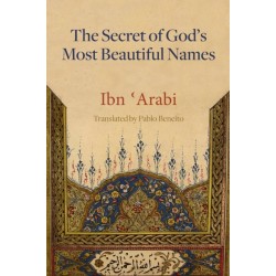 The Secret of God's Most Beautiful Names