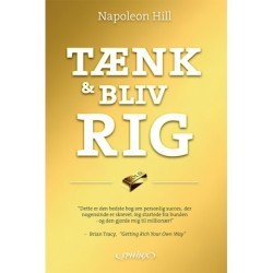 Tænk & Bliv Rig: Alt du bør vide for at blive rig