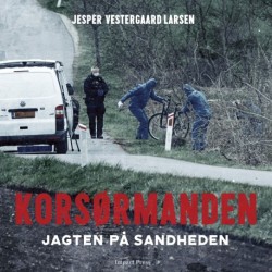 Korsørmanden: Jagten på sandheden