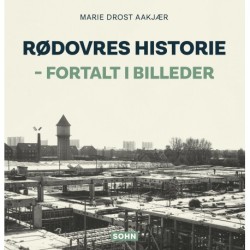 Rødovres historie: fortalt i billeder