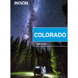 Colorado: Scenic Drives, National Parks, Best Hikes