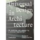 Universal Design in Architecture: On enabling and empowering a diverse population