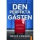 Den perfekta gästen