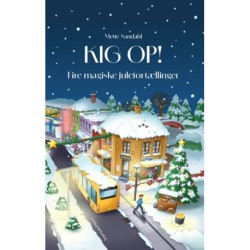 KIG OP!: Fire magiske julefortællinger