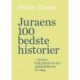 Juraens 100 bedste historier: Rettens kulturhistorie fra middelalderen til i dag