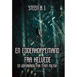 EN EDDERKOPPEMAND FRA HELVEDE: En udfordring for Team Milton