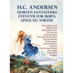 Fjorten fantastiske eventyr for børn, unge og voksne: Det er ganske vist, Stoppenålen, Rejsekammeraten, De røde sko, Sommerfuglen, Den lille Idas blomster, Pen og blækhus, Svinedrengen, Kærestefolkene, Tepotten, Den flyvende kuffert, Ole Lukøje, Nat