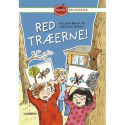 Red træerne!