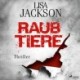 Raubtiere: Thriller