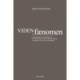 Viden og fænomen (2. udg.): - En undersøgelse af videnskabernes ontologiske belysning hos Edmund Husserl, Alexandre Koyré og Gaston Bachelard