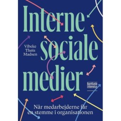Interne sociale medier: Når medarbejderne får en stemme i organisationen