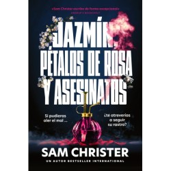 Jazmín, pétalos de rosa y asesinatos