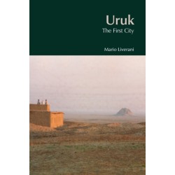 Uruk: The First City
