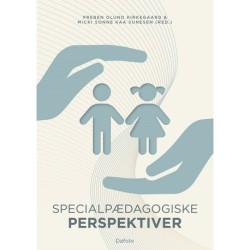 Specialpædagogiske perspektiver: Forskning, uddannelse og praksis