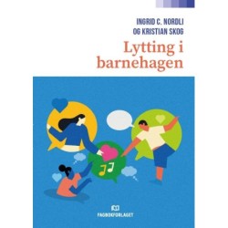 Lytting i barnehagen