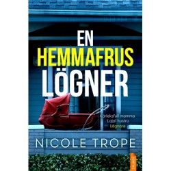 En hemmafrus lögner