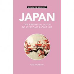Culture Smart Japan: The essential guide to customs & culture