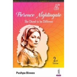 Florence Nightingale: She Dared to be Different