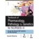 Textbook of Pharmacology, Pathology & Genetics for Nurses-II