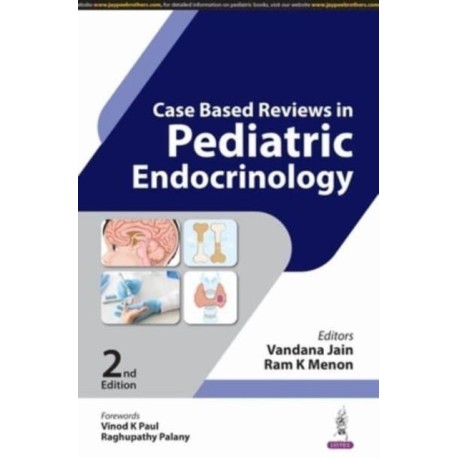 Case Based Reviews in Pediatric Endocrinology