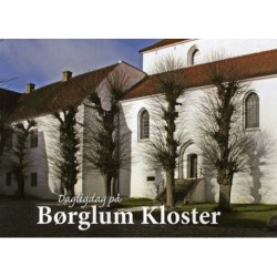 Dagligdag på Børglum Kloster