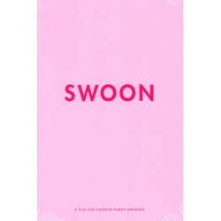 SWOON: A play for Cathrine Raben Davidsen