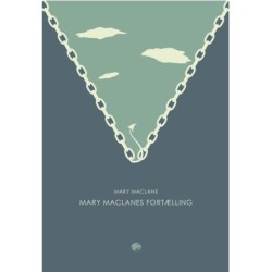 Mary MacLanes fortælling