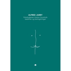 Patafysikeren Doktor Faustrolls bedrifter og betragtninger