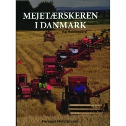 Mejetærskeren i Danmark