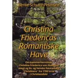 Christina Friedericas romantiske have