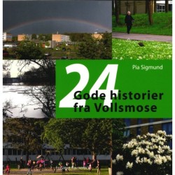 24 Gode historier fra Vollsmose