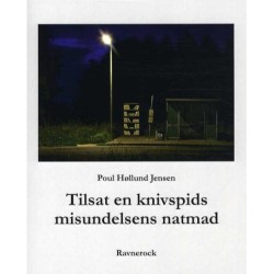 Tilsat en knivspids misundelsens natmad