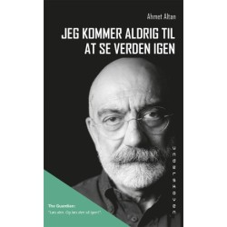 Jeg kommer aldrig til at se verden igen