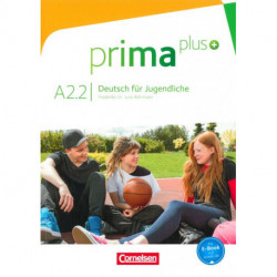 Prima plus - Deutsch für Jugendliche A2.2: Schülerbuch