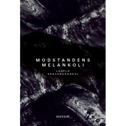 Modstandens melankoli