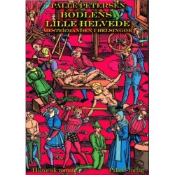 Bødlens lille helvede: Mestermanden i Helsingør