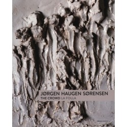 The Crowd / La Folia: Jørgen Haugen Sørensen