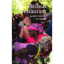 Fatimas restaurant: og andre historier fra Senegal