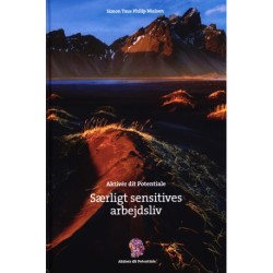 Aktiver dit Potentiale: Særligt sensitives arbejdsliv