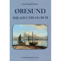 ØRESUND - SEJLADS I TID OG RUM